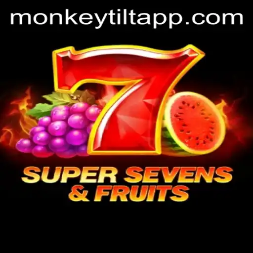 Exploring the Exciting World of 7SuperSevensFruits and the Unique Twist of Monkey Tilt