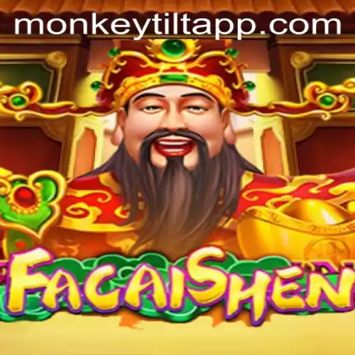 Exploring the World of FaCaiShen and the Art of Monkey Tilt