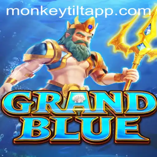 Exploring the Intriguing World of GRANDBLUE and the Concept of Monkey Tilt