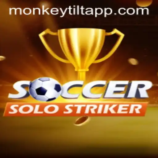 Exploring the Thrilling World of SoccerSoloStriker and the Rise of Monkey Tilt